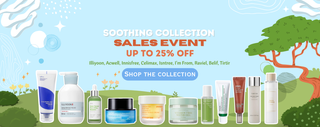 Kbeauty US Soothing Collection Sale Up to 25% Off Illiyoon, Acwell, Innisfree, Celimax, Isntree, 
I’m From, Raviel, Belif, Tirtir 